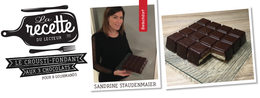 recette sandrine staudenmaier hopla magazine recette crousti-fondant aux 3 chocolats